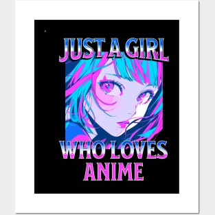 Just A Girl Who Loves Anime 3 Cute Anime Girl Anime Lover Posters and Art